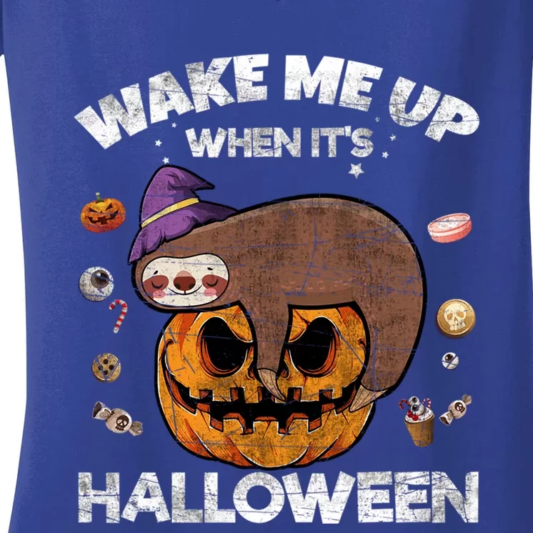 Wake Me Up When Its Halloween Sloth Halloween Graphic Gift Cute Gift Women's V-Neck T-Shirt