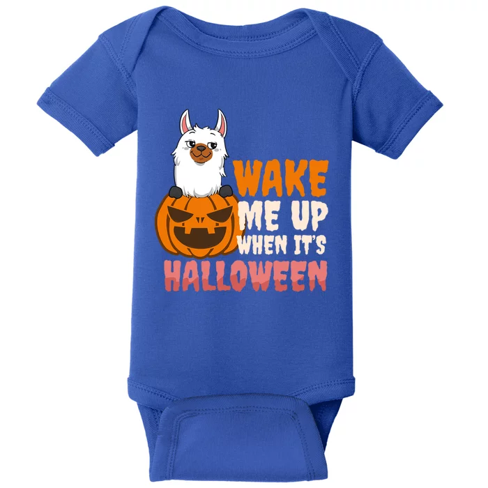 Wake Me Up When Its Design Halloween Llama Funny Gift Baby Bodysuit