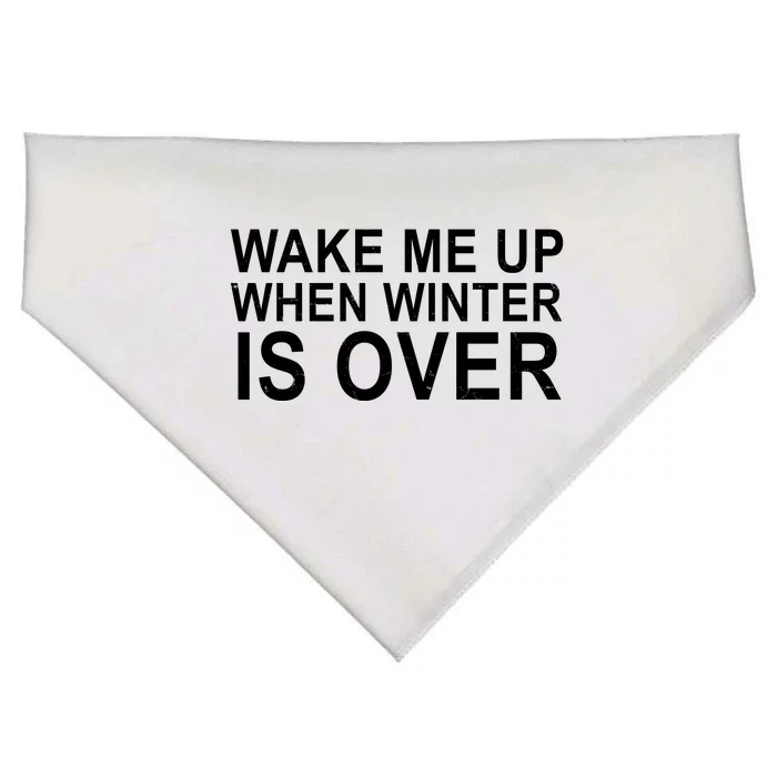 Wake Me Up When Winter Is Over USA-Made Doggie Bandana