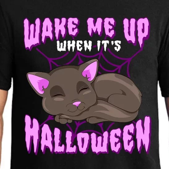 Wake Me Up When Its Halloween Black Cat Gift Pajama Set