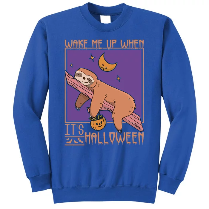 Wake Me Up When Its Halloween Costume Sloth Meaningful Gift Sweatshirt