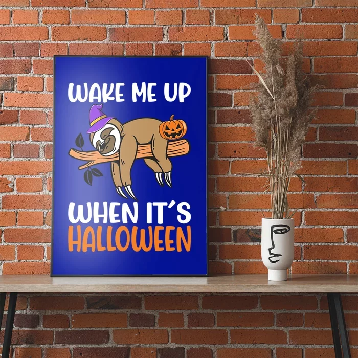 Wake Me Up When It´S Halloween Sloth Halloween Gift Poster