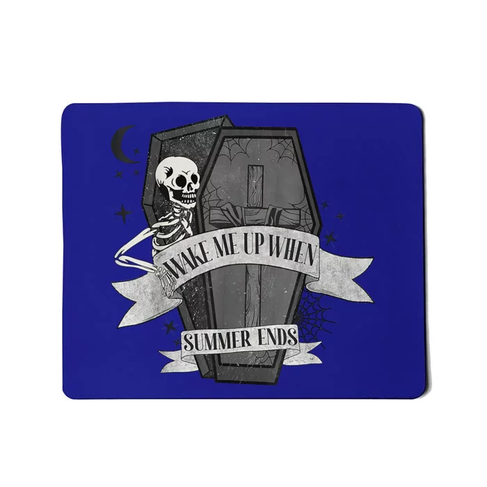 Wake Me Up When Summer Ends Funny Skeleton Halloween Gift Mousepad