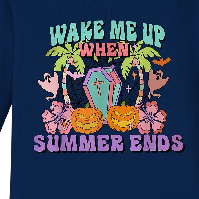 Wake Me Up When Summer Ends Halloween Groovy Summer Vibes Great Gift Baby Long Sleeve Bodysuit