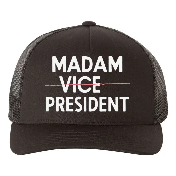 Women Madam Vice President Kamala Harris For President Gift Yupoong Adult 5-Panel Trucker Hat