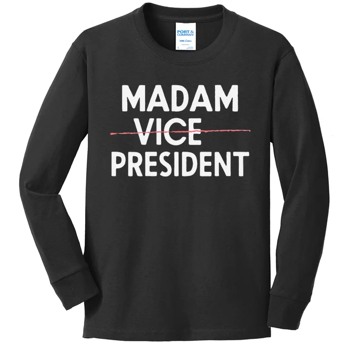 Women Madam Vice President Kamala Harris For President Gift Kids Long Sleeve Shirt