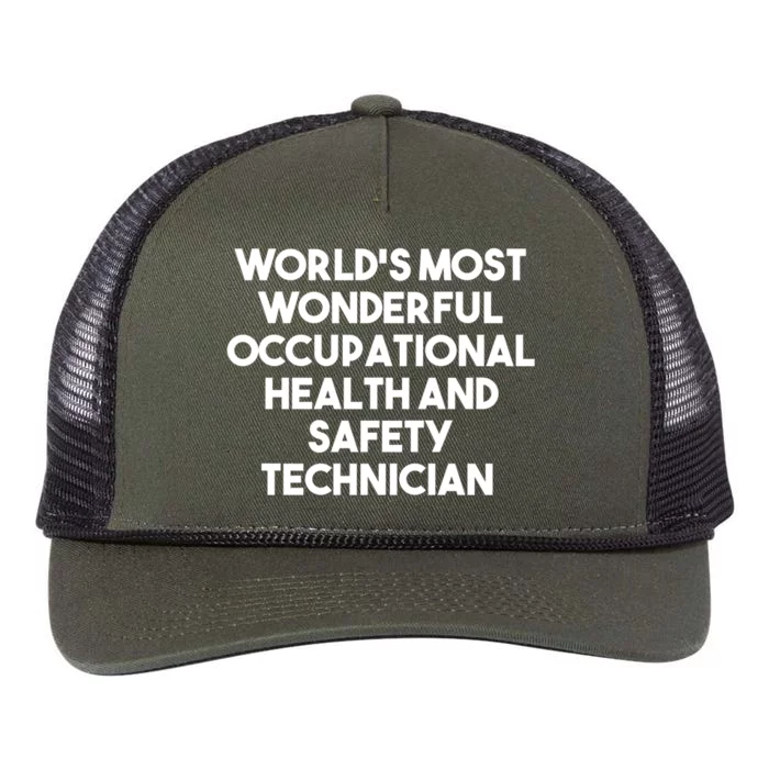 World's Most Wonderful Occupational Health Safety Technician Funny Gift Retro Rope Trucker Hat Cap