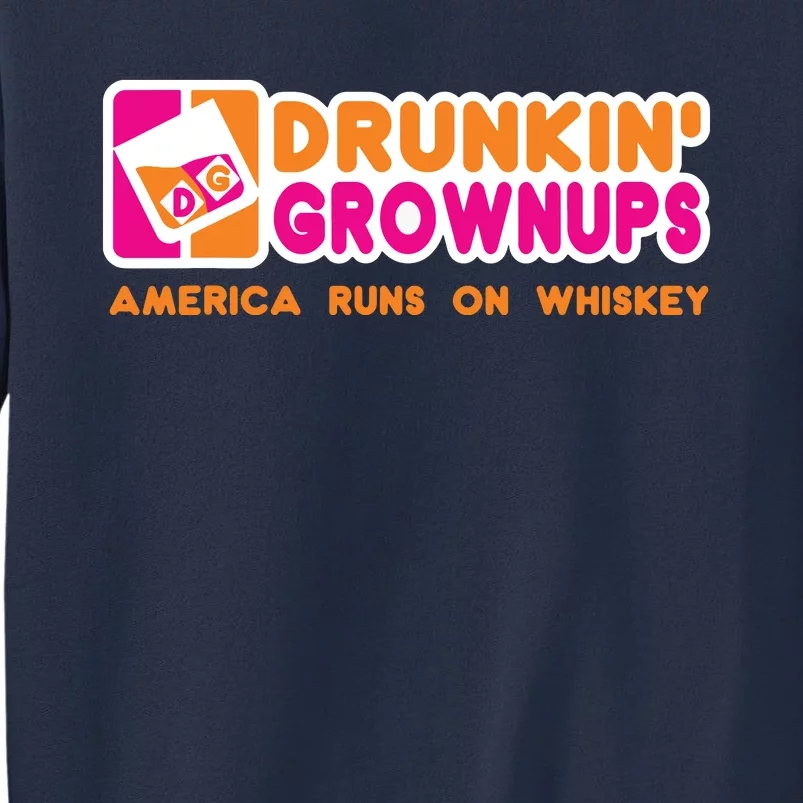 Whiskey Men Women Drunkin Grownups Whiskey Drinker Gifts Sweatshirt