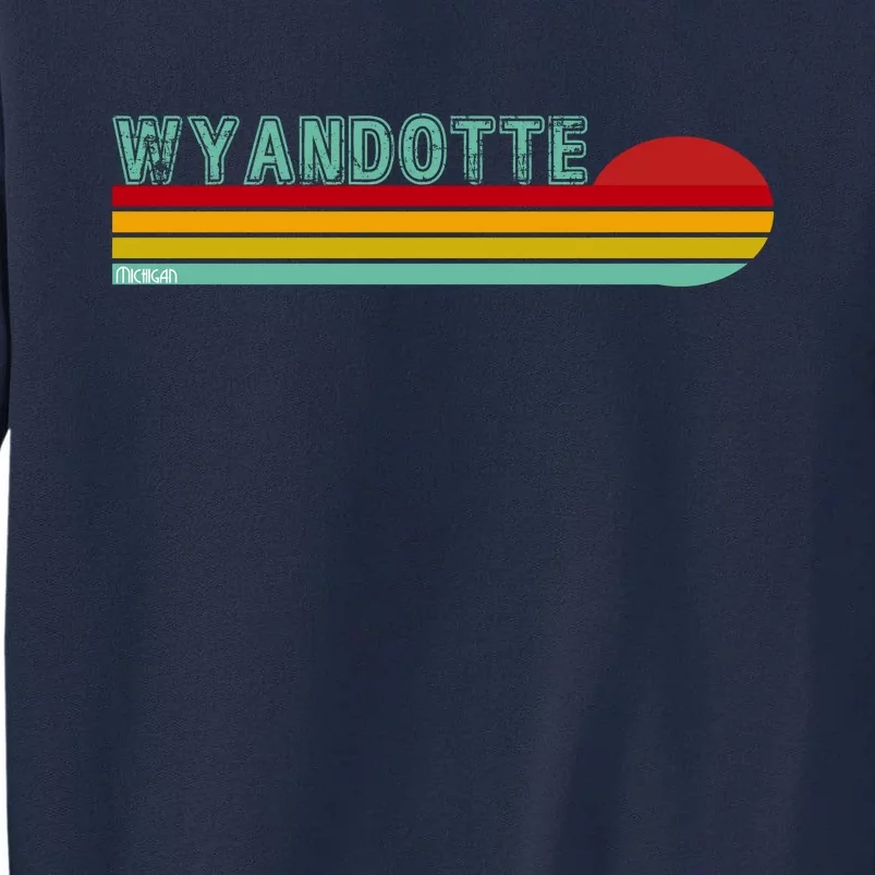 Wyandotte Michigan Tall Sweatshirt