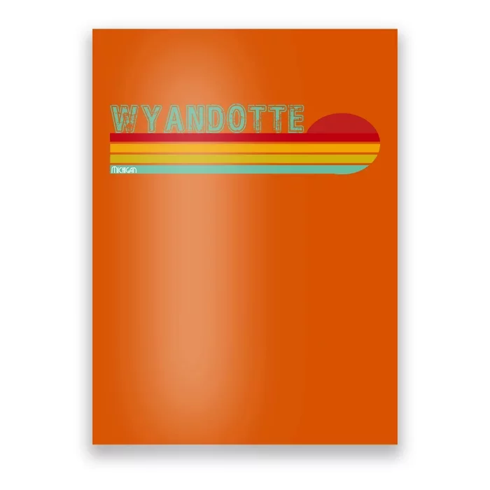 Wyandotte Michigan Poster