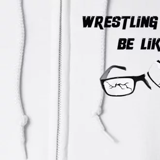 Wrestling Mom Full Zip Hoodie