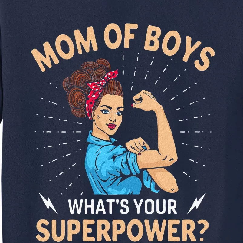 Womens Mom, What's Your Superpower, Mommy Gifts Tall Sweatshirt