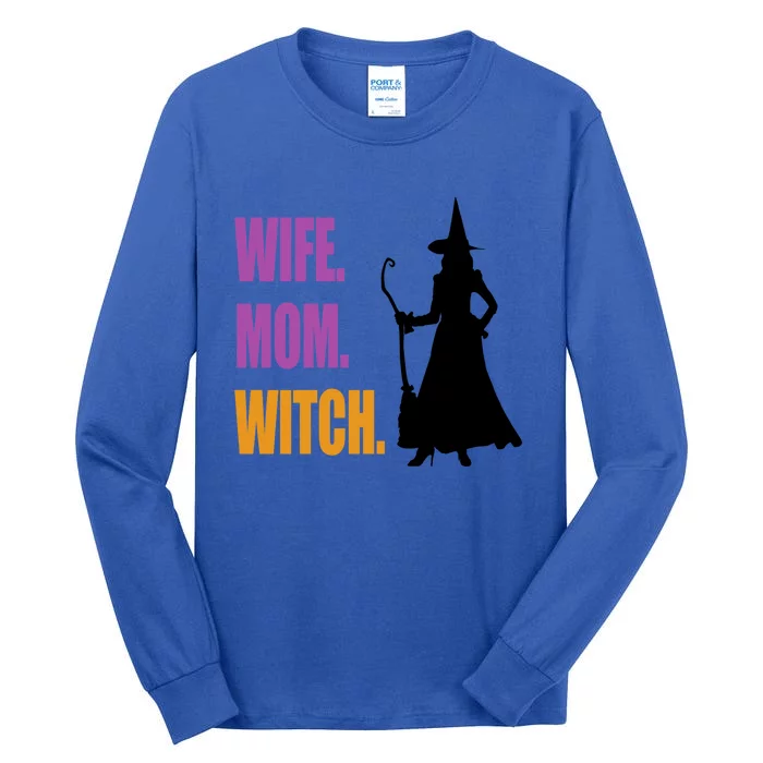 Wife Mom Witch For Witch Halloween Costume Witchy Gift Tall Long Sleeve T-Shirt