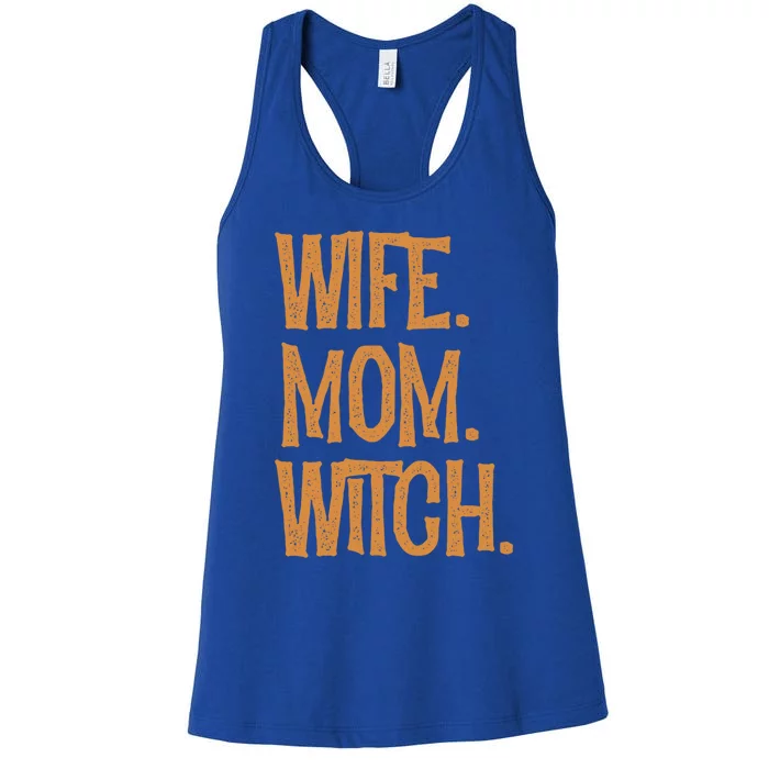 Wife Mom Witch Halloween Spooky Evil Witchcraft Humor Gift Women's Racerback Tank