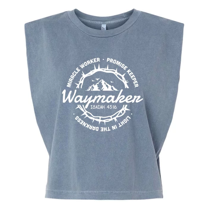 Waymaker Miracle Worker Promise Keeper Jesus Christ Garment-Dyed Women's Muscle Tee