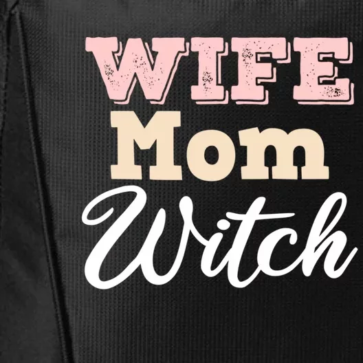 Wife Mom Witch Gift City Backpack