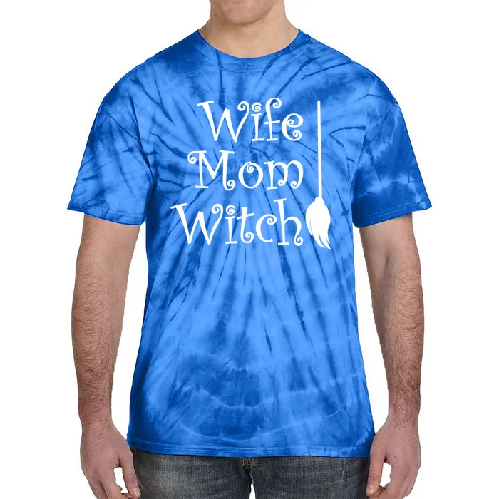 Wife Mom Witch With Broom Gift Tie-Dye T-Shirt