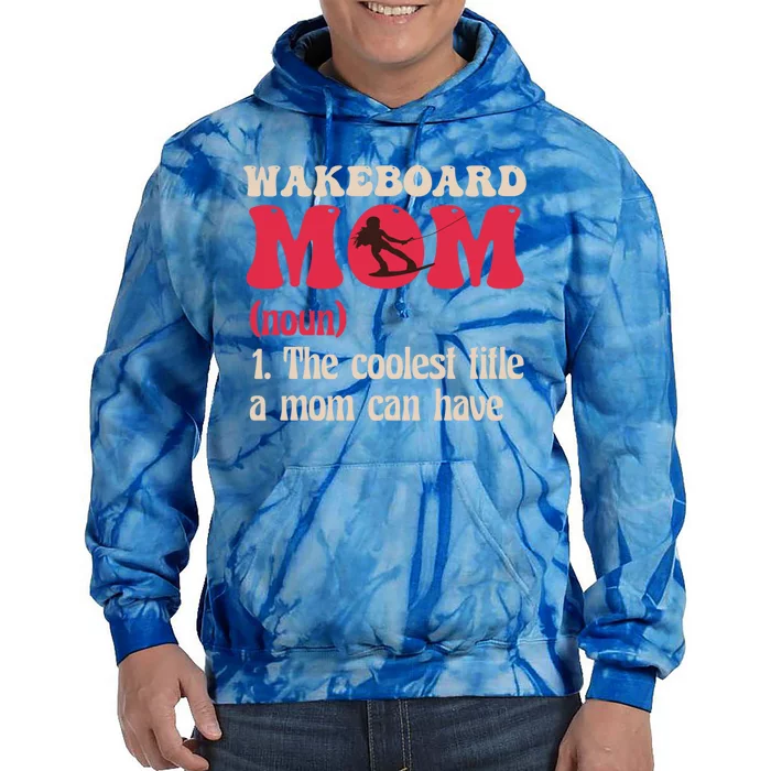 Wakeboard Mom Water Surfing Boating Skiing Wakeboarding Gift Tie Dye Hoodie