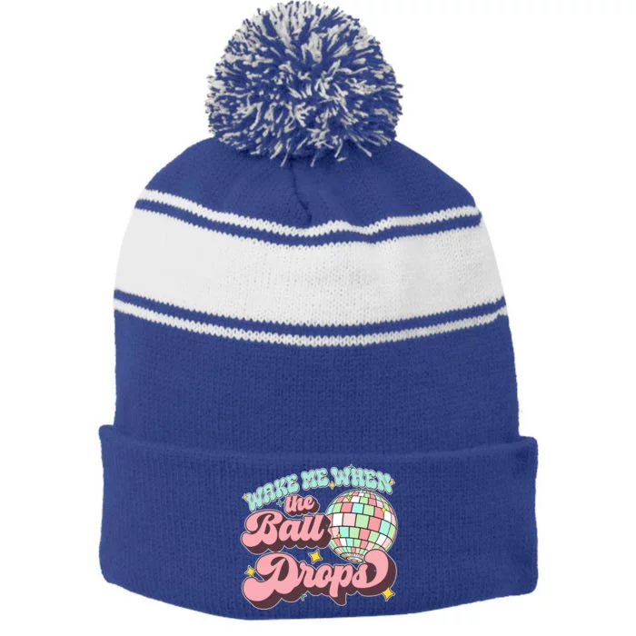 Wake Me When The Ball Drops Happy New Year 2024 Gift Stripe Pom Pom Beanie