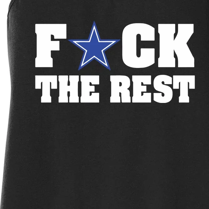 Will M Wearing Fuck The Rest Dallas Cowboy Women's Racerback Tank