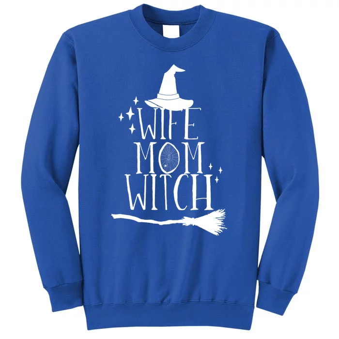 Wife Mom Witch Funny Halloween Funny Gift Sweatshirt