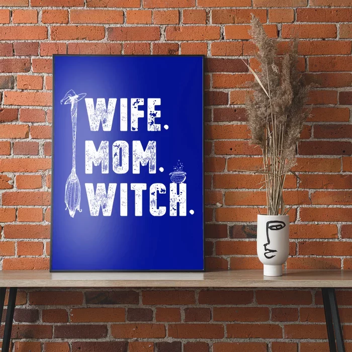 Wife Mom Witch Halloween Costume Mom Witch Gift Poster