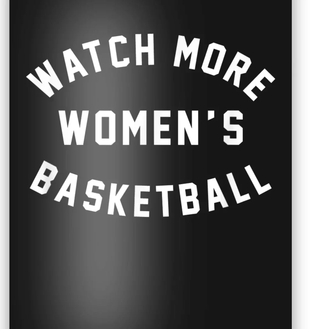 Watch More Women's Basketball Poster