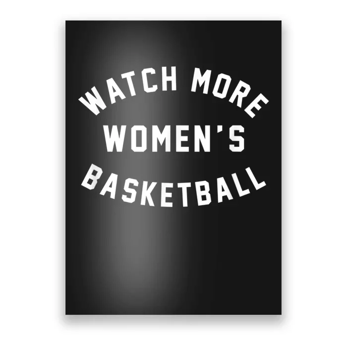 Watch More Women's Basketball Poster