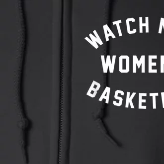 Watch More Women's Basketball Full Zip Hoodie