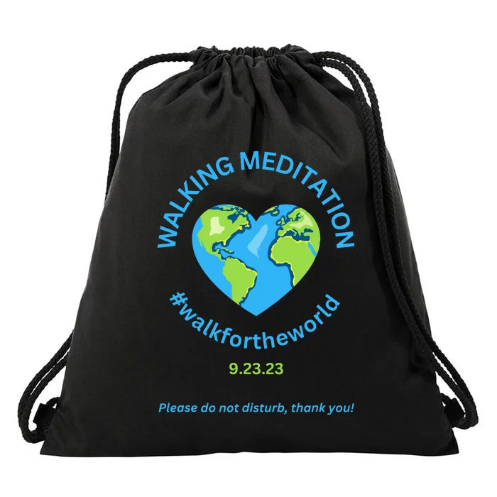 Walking Meditation World Meditation In Progress Walking Me Drawstring Bag