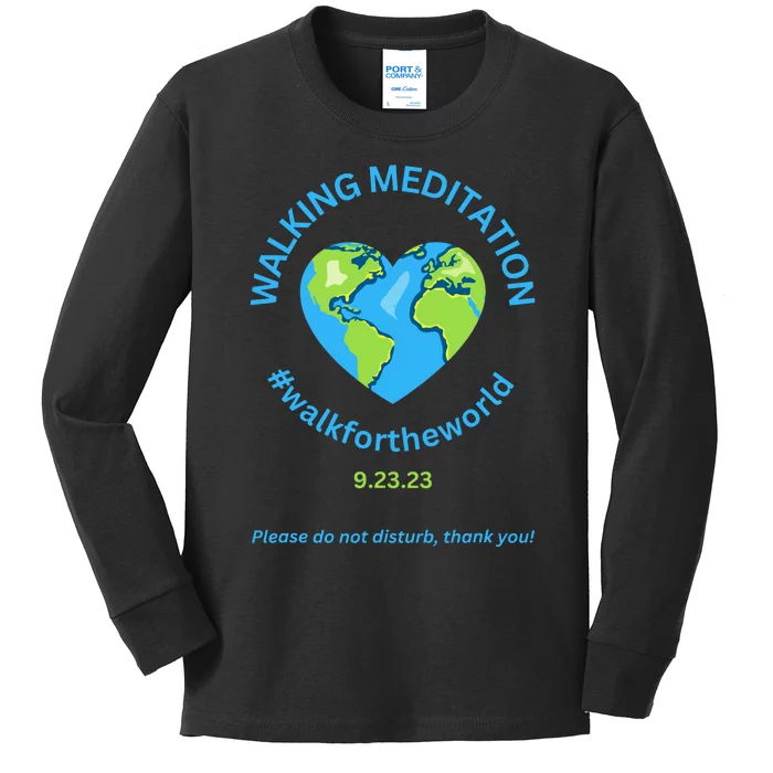 Walking Meditation World Meditation In Progress Walking Me Kids Long Sleeve Shirt