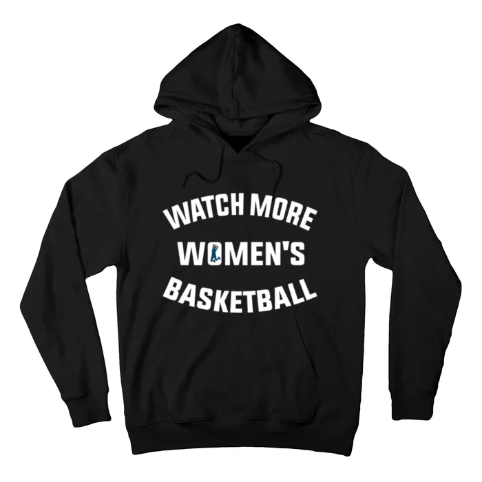 Watch More Women's Basketball Hoodie