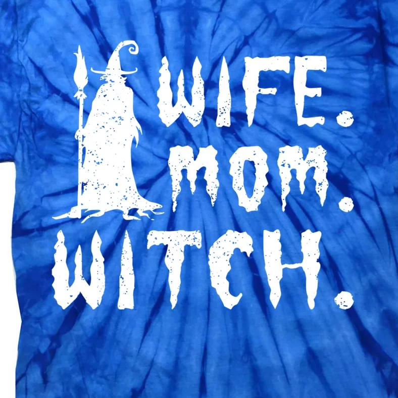 Wife Mom Witch Gift Tie-Dye T-Shirt