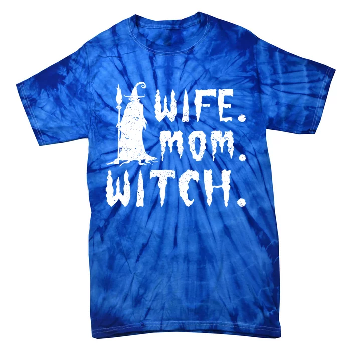 Wife Mom Witch Gift Tie-Dye T-Shirt