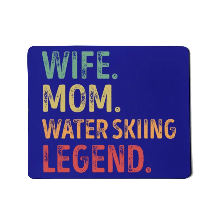 Wife Mom Water Skiing Legend Gift Mousepad