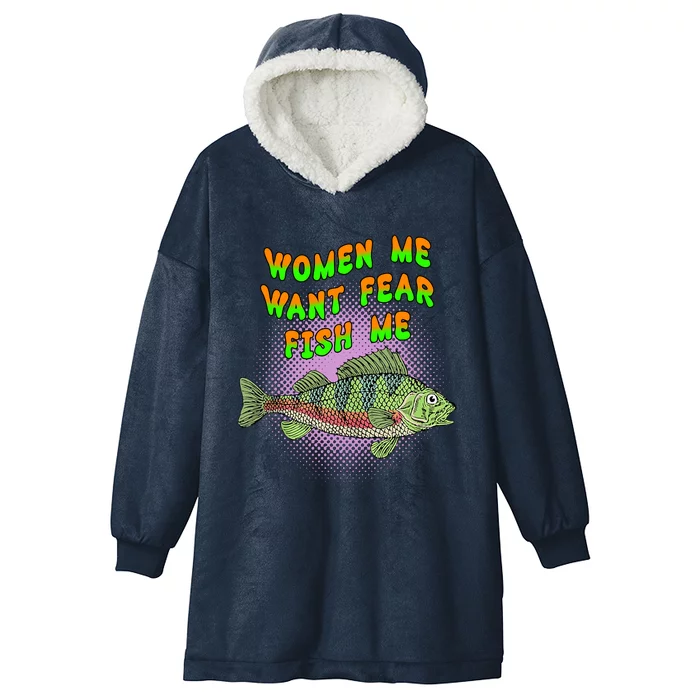 Women Me Want Fear Fish Me Hooded Wearable Blanket