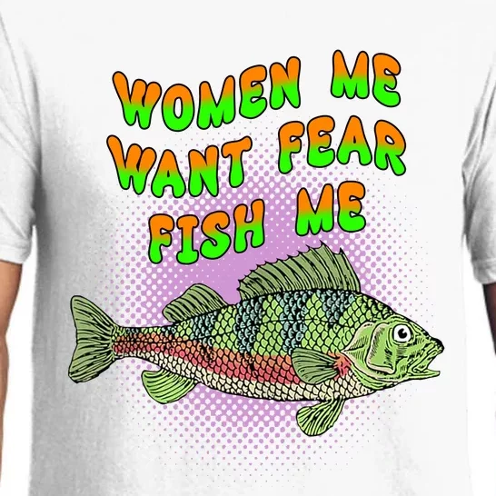 Women Me Want Fear Fish Me Pajama Set