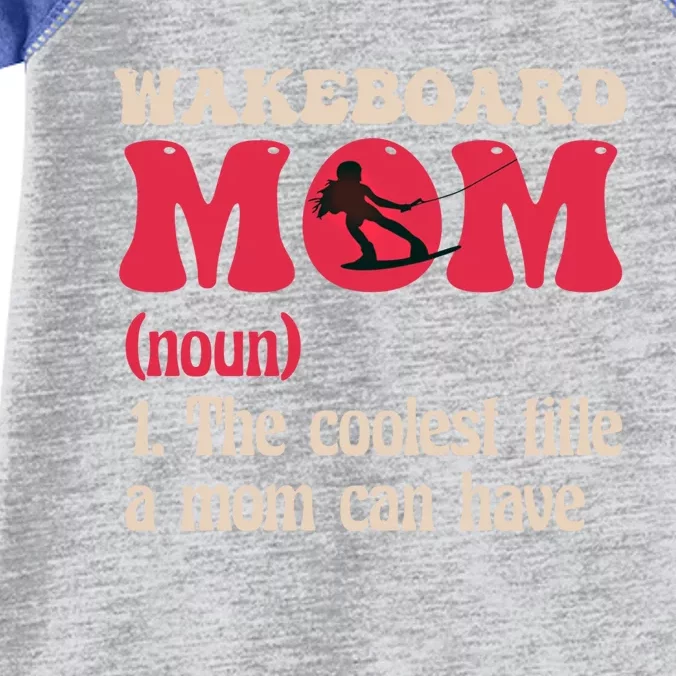 Wakeboard Mom Water Surfing Boating Skiing Wakeboarding Gift Infant Baby Jersey Bodysuit