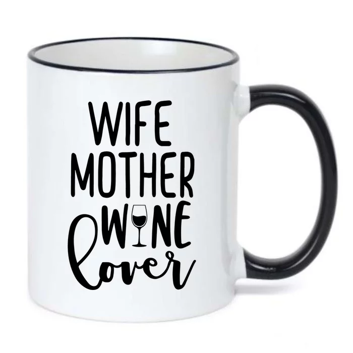 Wife Mother Wine Lover Black Color Changing Mug