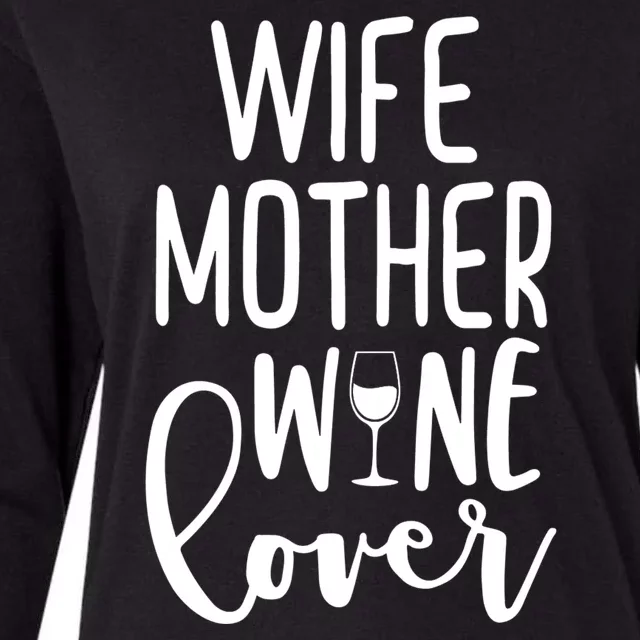 Wife Mother Wine Lover Womens Cotton Relaxed Long Sleeve T-Shirt