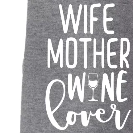 Wife Mother Wine Lover Doggie 3-End Fleece Hoodie