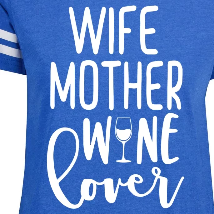 Wife Mother Wine Lover Enza Ladies Jersey Football T-Shirt