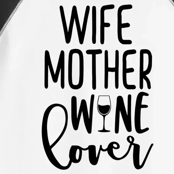 Wife Mother Wine Lover Toddler Fine Jersey T-Shirt