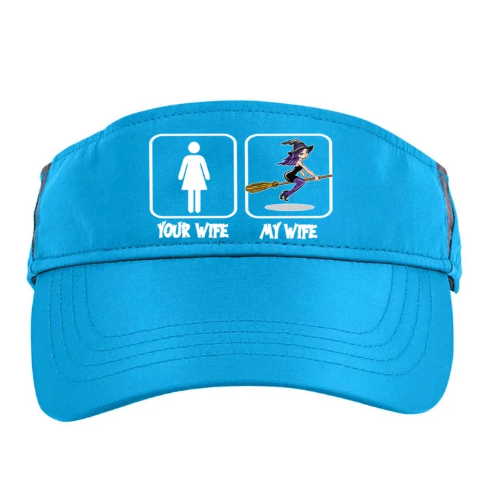 Witch My Wife Your Wife Halloween Husband Gift Adult Drive Performance Visor