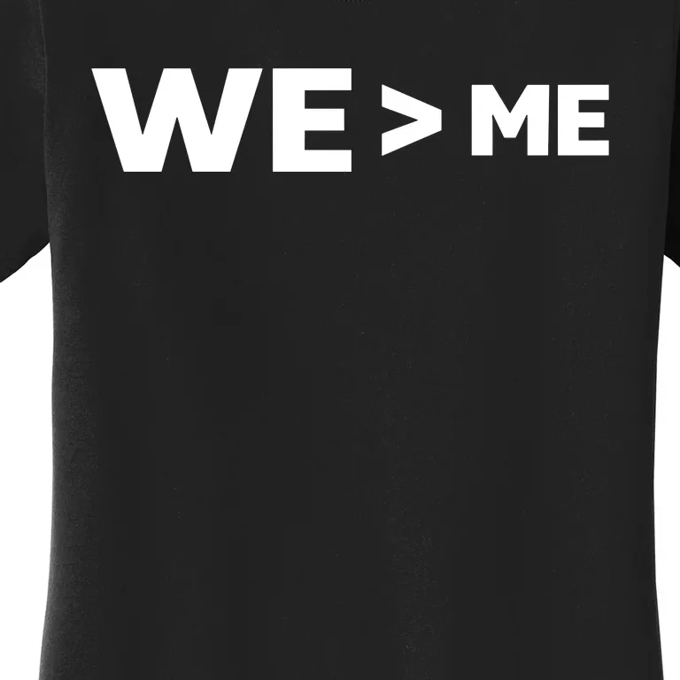 We Me Women's T-Shirt