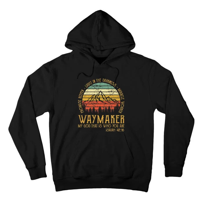 Waymaker Miracle Worker Promise Keeper Christian Tall Hoodie