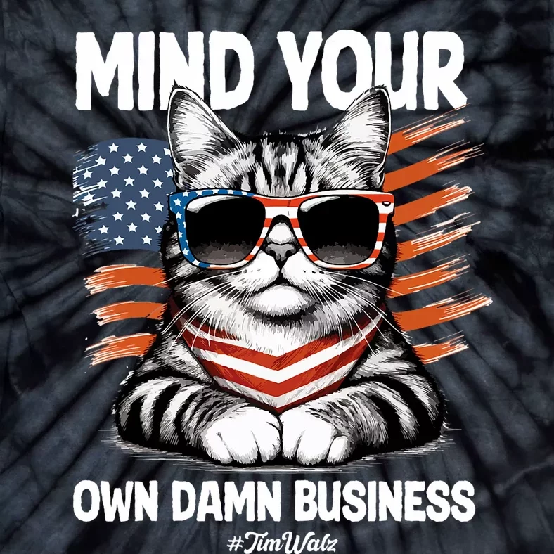 Walz Mind Your Own Damn Business Harris Waltz Cat Lady Tie-Dye T-Shirt