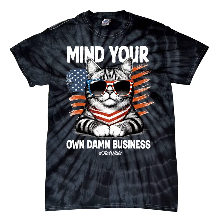 Walz Mind Your Own Damn Business Harris Waltz Cat Lady Tie-Dye T-Shirt