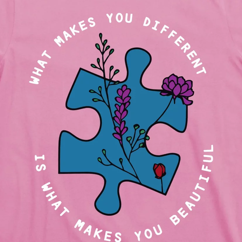 What Makes You Different Is What Makes You Beautiful Autism T-Shirt