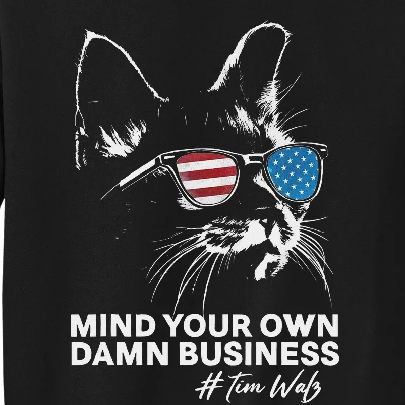 Walz Mind Your Own Damn Business Harris Waltz Cat Lady Tall Sweatshirt